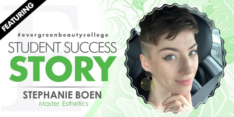 Master Esthetics Student Success Story: Stephanie Boen