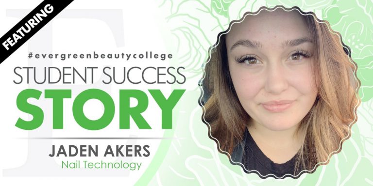 Nail Technology Student Success Story: Jaden Akers