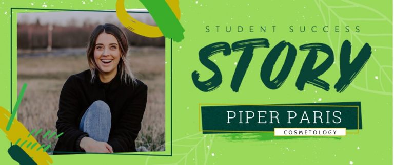 Cosmetology Student Success Story: Piper Paris