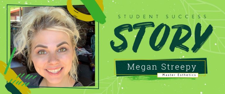 Master Esthetician Student Success Story: Megan Streepy