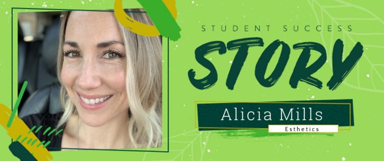 Esthetics Student Success Story: Alicia Mills