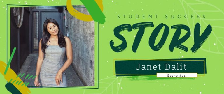 Esthetics Student Success Story: Janet Dalit