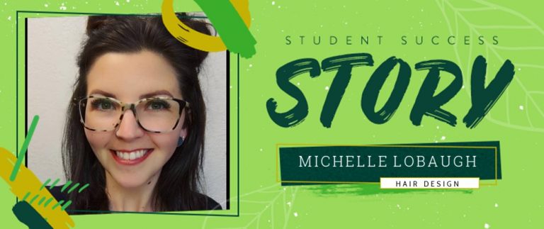 Hair Design Student Success Story: Michelle Lobaugh
