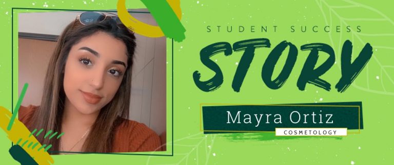 Cosmetology Student Success Story: Mayra Ortiz