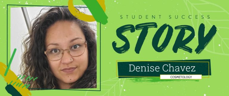 Cosmetology Student Success Story: Denise Chavez