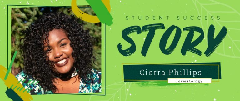 Cosmetology Student Success Story: Cierra Phillips