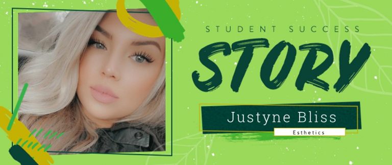 Esthetics Student Success Story: Justyne Bliss