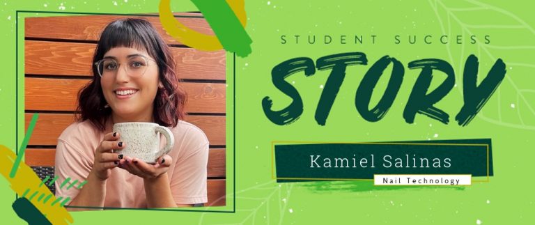 Nail Technology Student Success Story: Kamiel Salinas