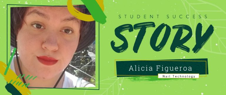 Nail Technology Student Success Story: Alicia Figueroa