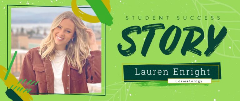 Cosmetology Student Success Story: Lauren Enright