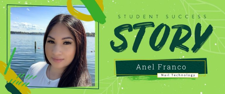 Nail Technology Student Success Story: Anel Franco