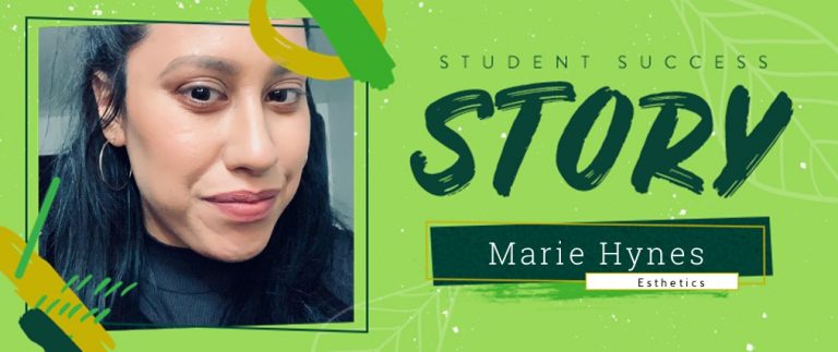 Esthetics Student Success Story: Marie Hynes
