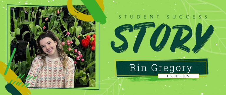 Esthetics Student Success Story: Rin Gregory